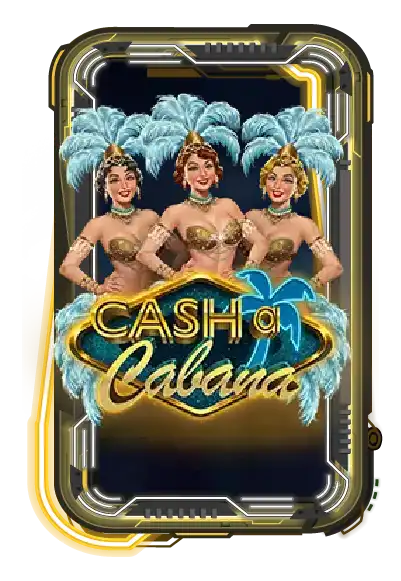 Cash-a-Cabana