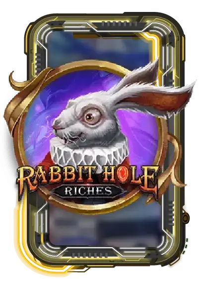 Rabbit Hole Riches