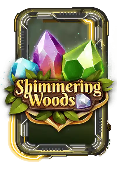 The Shimmering Woods