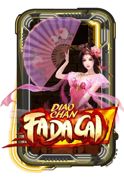 DIAO CHAN FA DA CAI