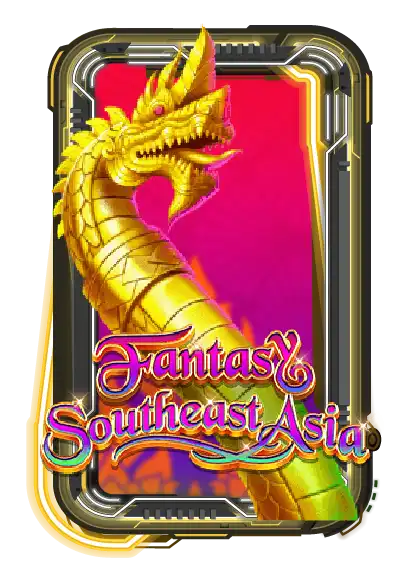 FANTASY SOUTHEAST ASIA