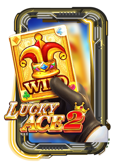 LUCKY ACE 2