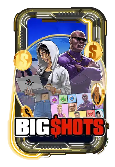 Big Shots