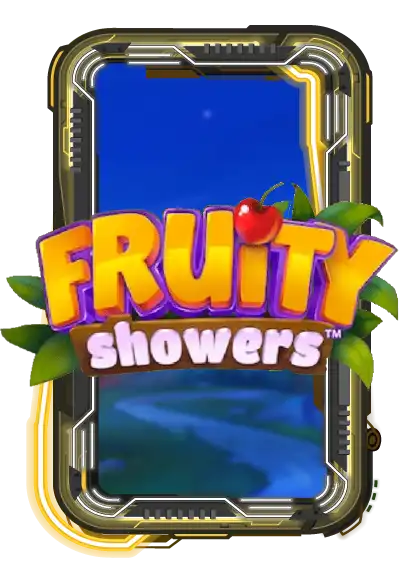 Fruity Showers