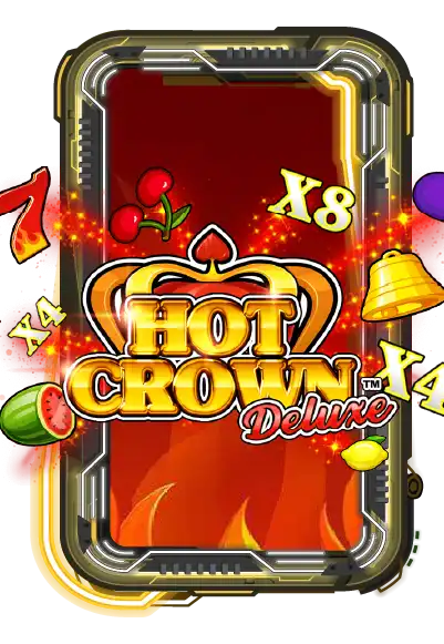 Hot Crown Deluxe