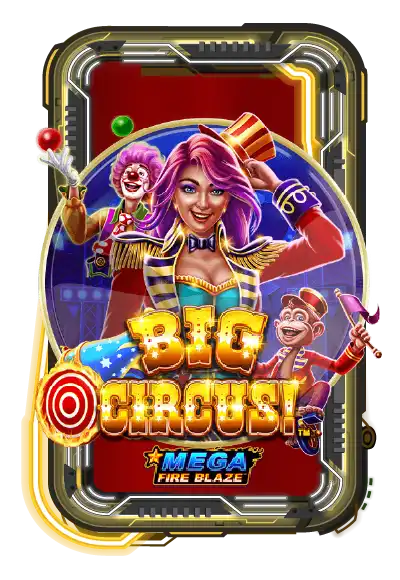 Mega Fire Blaze: Big Circus!