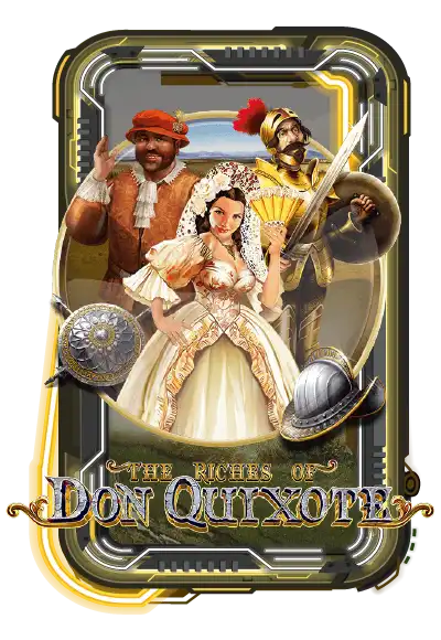 The Riches of Don Quixote