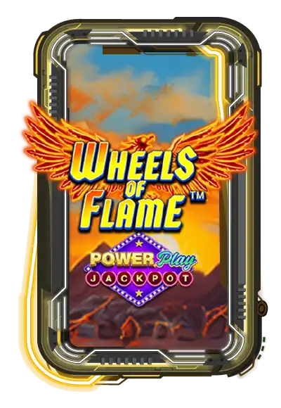 Wheels of Flame PowerPlay Jackpot A1