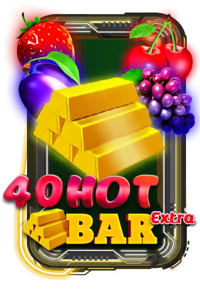 40 Hot Bar Extra