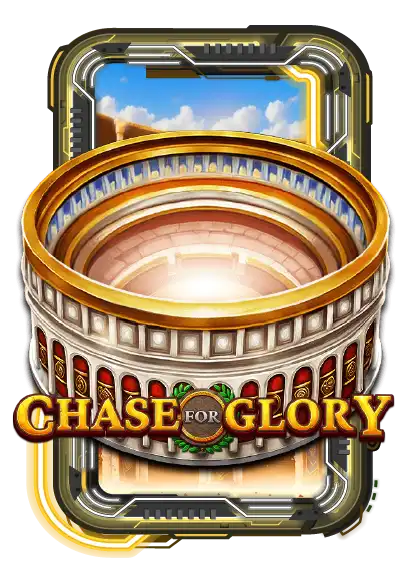 Chase For Glory