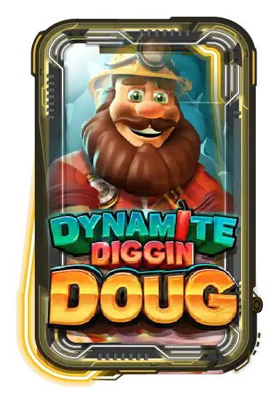 Dynamite Diggin Doug