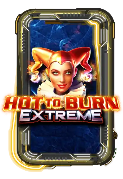 Hot To Burn Extreme