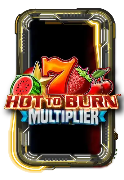 Hot to Burn Multiplier