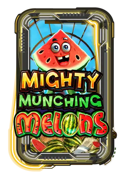 Mighty Munching Melons