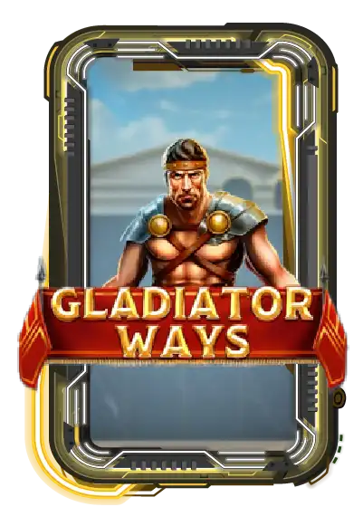 Gladiator Ways