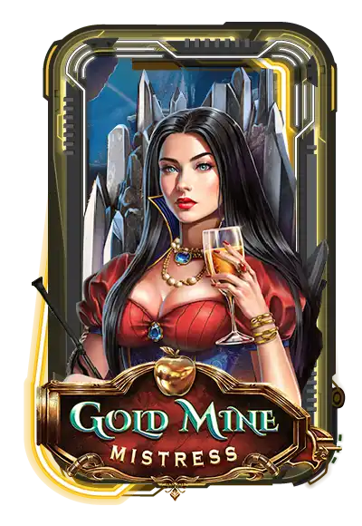 Gold Mine Mistress
