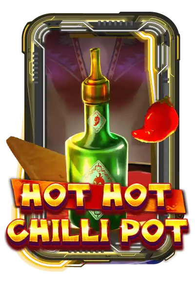 Hot Hot Chilli Pot