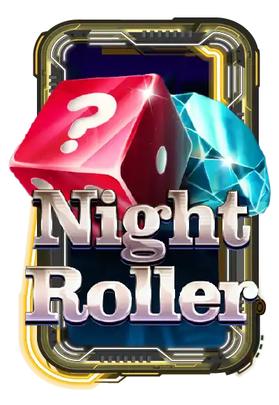 Night Roller