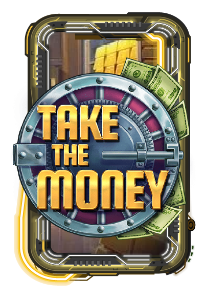 Take the Money