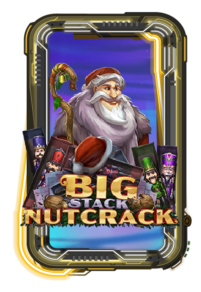 Big Stack Nutcrack