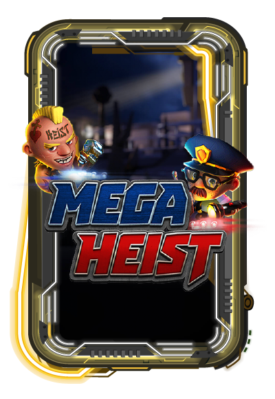 Mega Heist