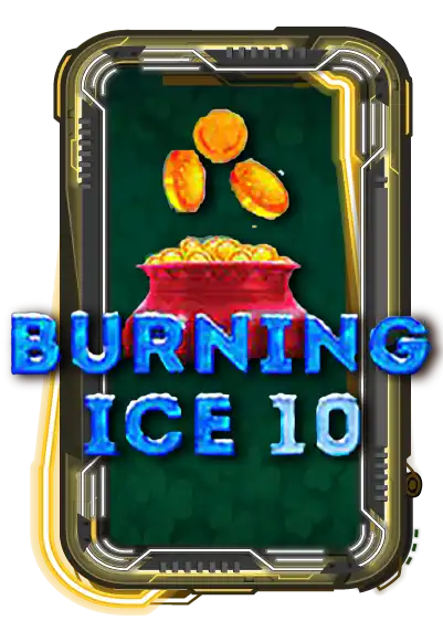 Burning Ice 10