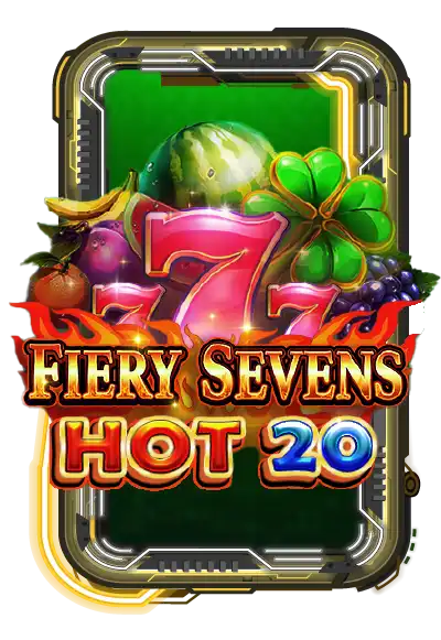 Fiery Sevens Hot 20