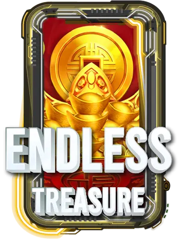 ENDLESS TREASURE