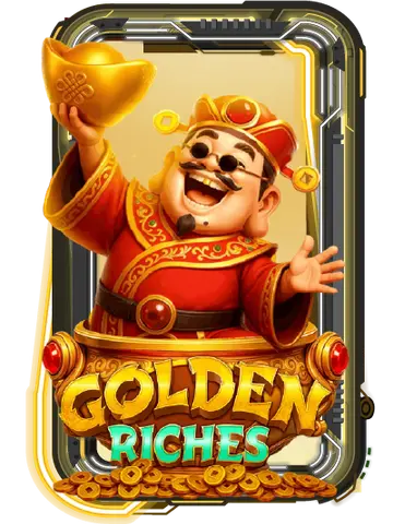 GOLDEN RICHES