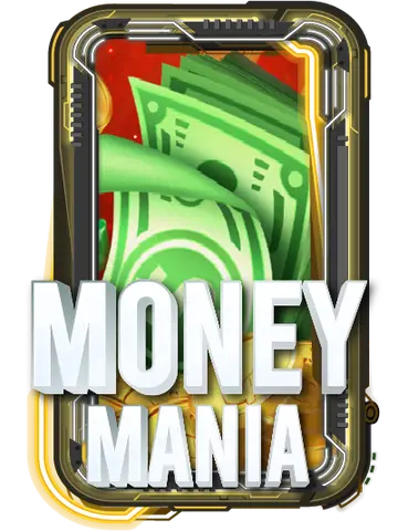MONEY MANIA