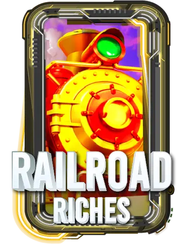 RAILROAD RICHES