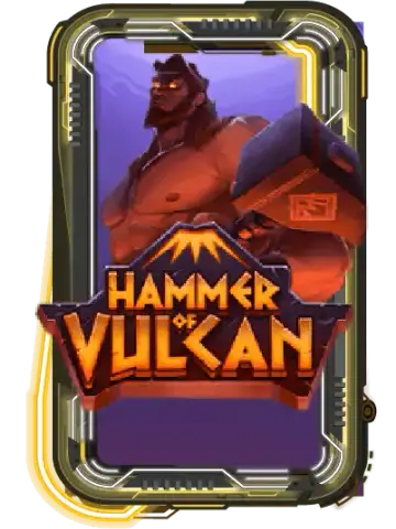 HAMMER OF VULCAN