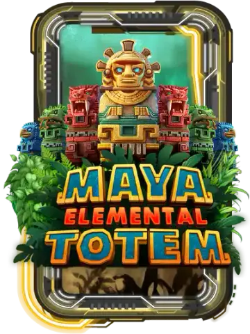 Maya: Elemental Totem