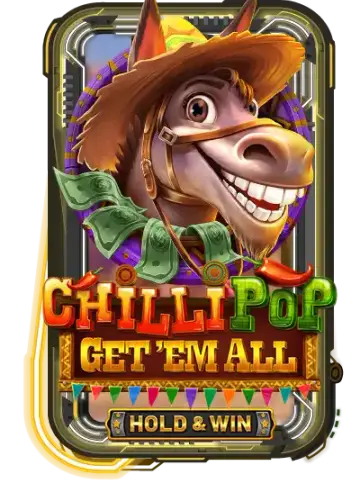 Chilli Pop: Get Em All - Hold & Win