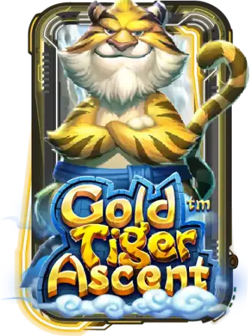 Gold Tiger Ascent
