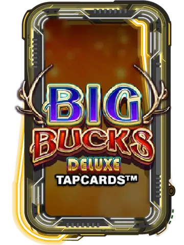 Big Bucks Deluxe Tapcards