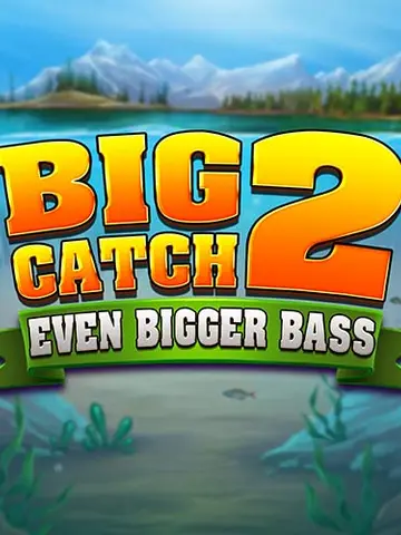 Big Catch Even Bigger Bass 2