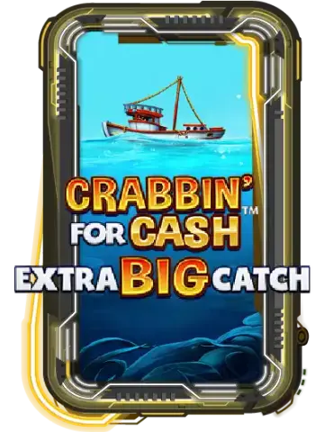 Crabbin For Cash Extra Big Catch