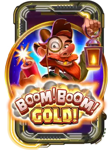 Boom! Boom! Gold!