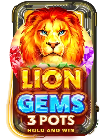 Lion Gems 3 Pots: Hold and Win