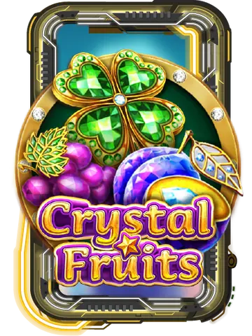 Crystal Fruits