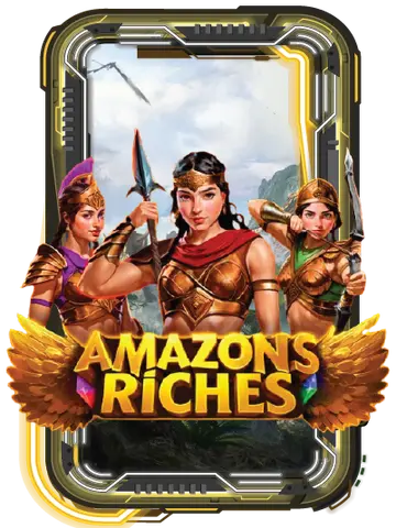 Amazons Riches