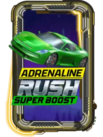Adrenaline Rush: Super Boost
