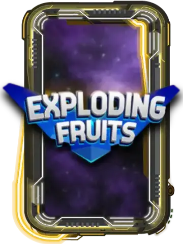 Exploding Fruits