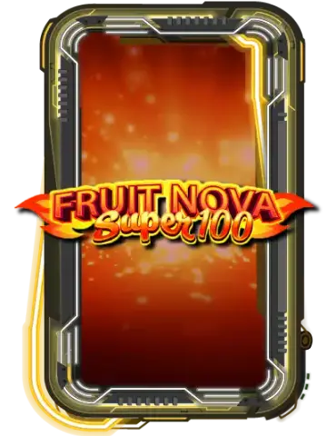 Fruit Super Nova 100