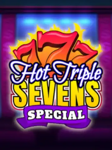 Hot Triple Sevens Special