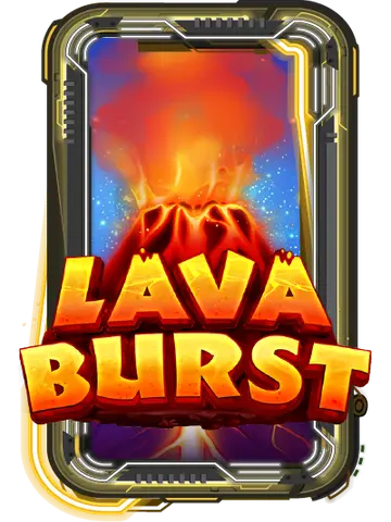 Lava Burst