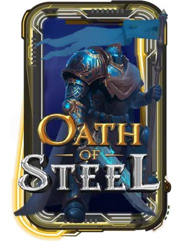 Oath of Steel