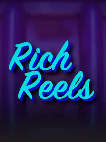 Rich Reels