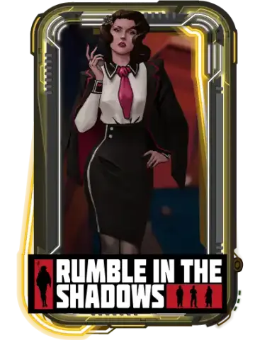 Rumble In The Shadows